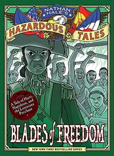Blades of Freedom (Nathan Hale’s – Hardcover, by Hale Nathan – Very Good