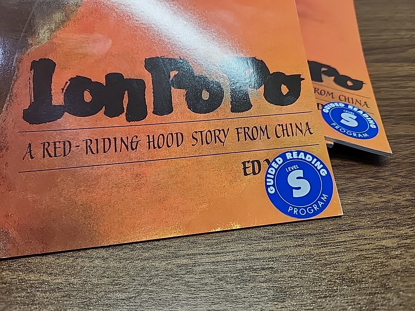 (12) Lon Po Po: A Red-Riding Hood Story from China by Ed Young ~ Classroom Set