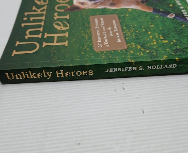 Unlikely Heroes By Jennifer S Holland Biographical/True Story Paperback In Aust
