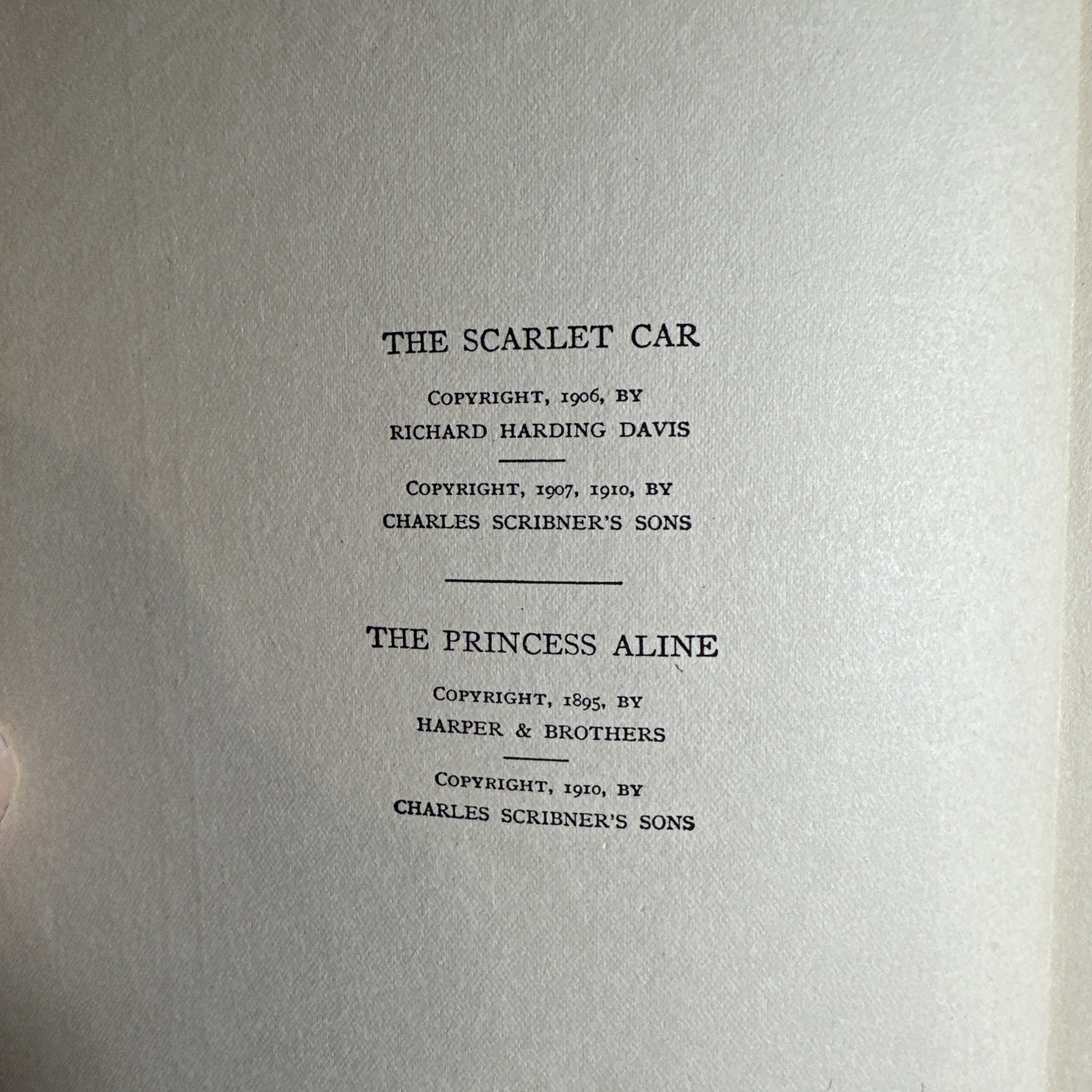 The Scarlet Car and The Princess Aline by Richard Harding Davis 1911 HC 25A1218