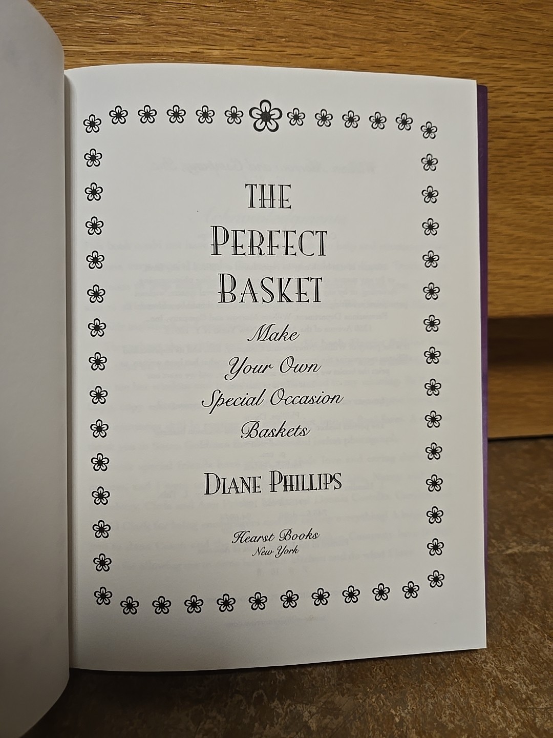 Diane Phillips The Perfect Basket : Make Your Own Special Occasion Baskets