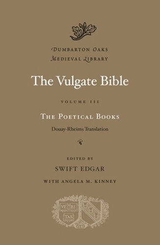 The Vulgate Bible by Swift Edgar: New