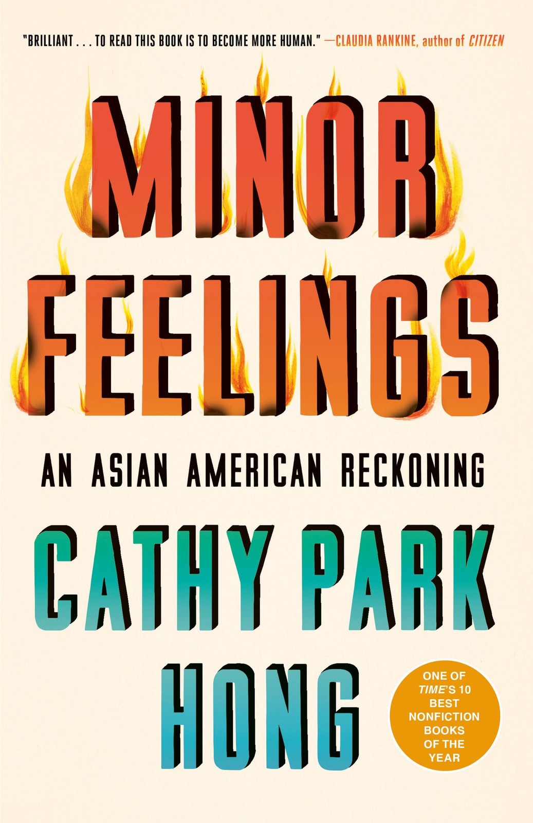 Minor Feelings: An Asian American Reckoning (One World Essentials) – Hong, C…