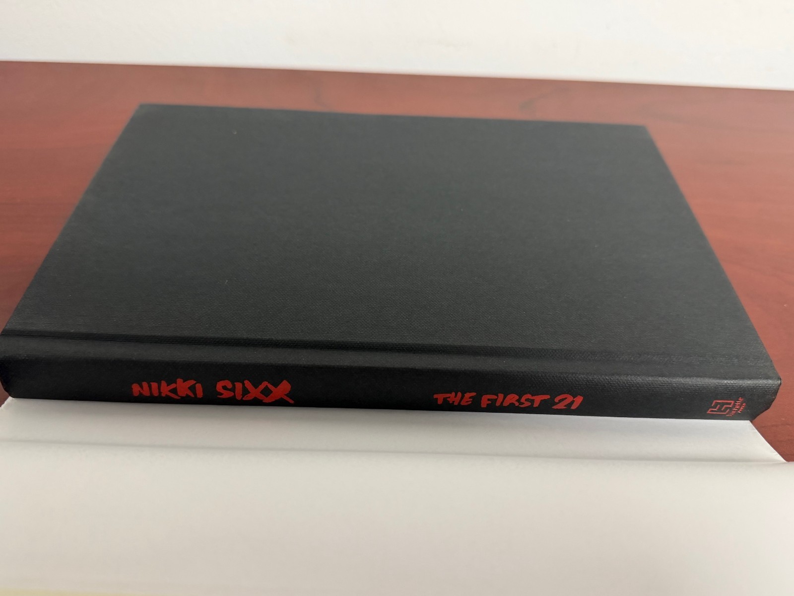 Nikki Sixx The First 21 *Signed Autograph* 2021 HC/WJ 1st Ed 1st Printing