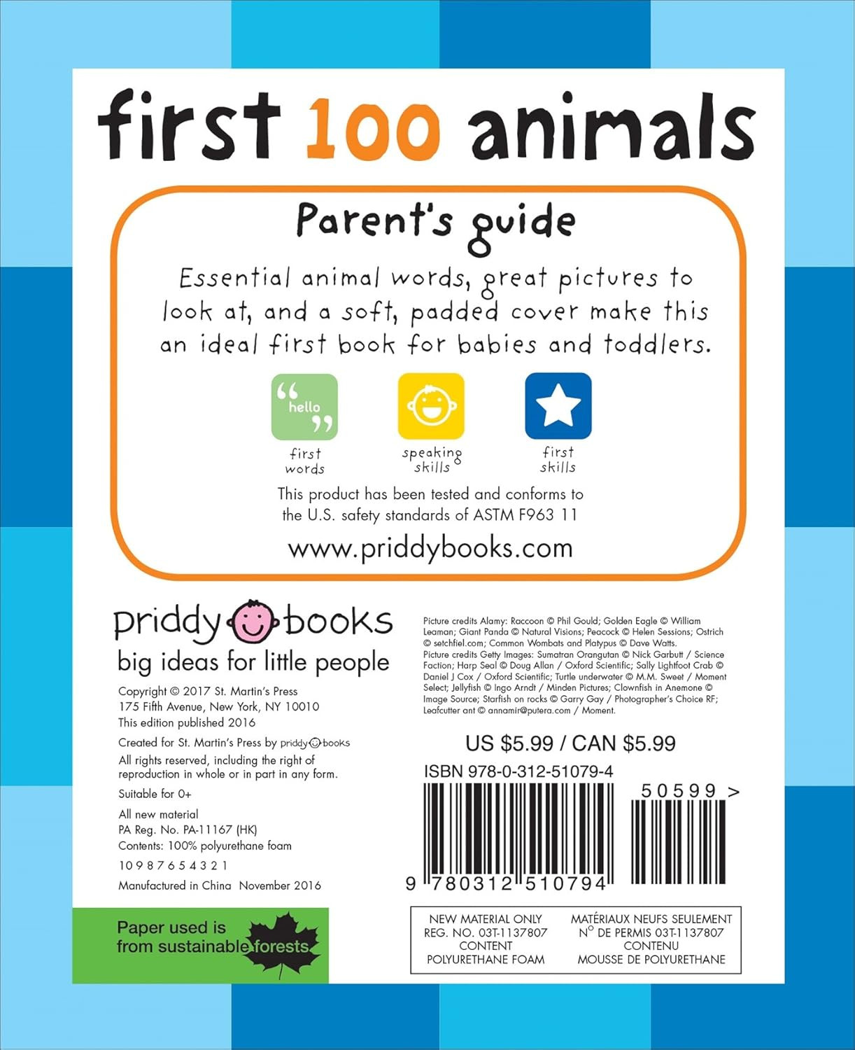 First 100 Animals: a Padded Book―Perfect for Little Hands to Hold