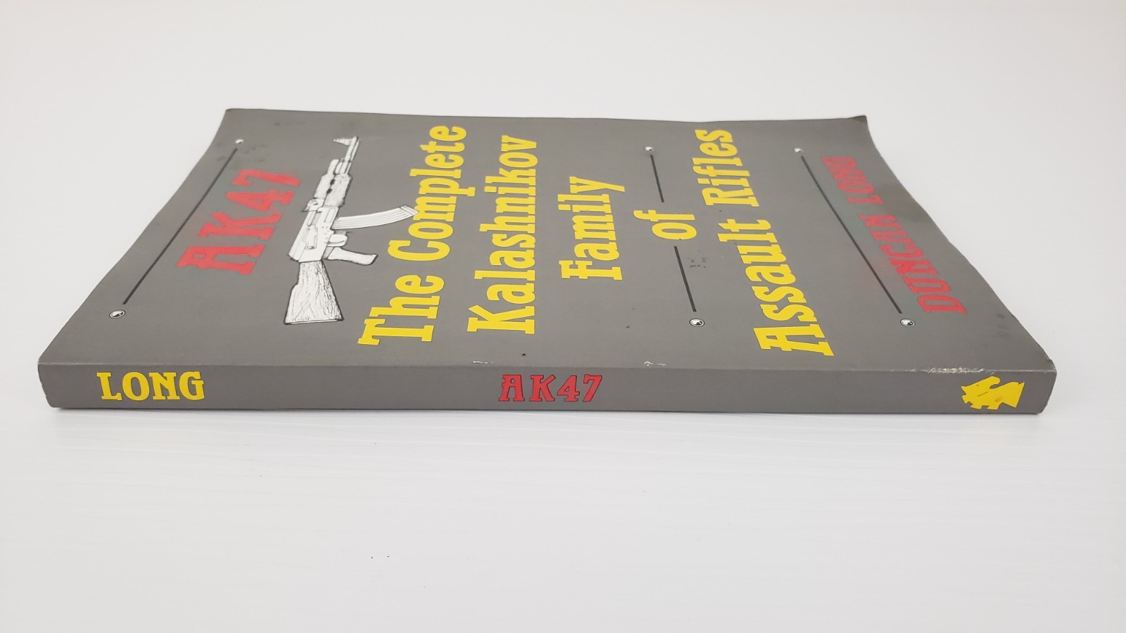 AK47 The Complete Kalashnikov Family Of Assault Rifles by Duncan Long 1988