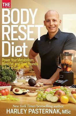 The Body Reset Diet: Power Your Me- 1609615506, Harley Pasternak, hardcover, new