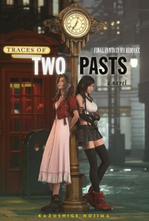 Final Fantasy VII Remake: Traces of Two Pasts Novel Kazushige Noj