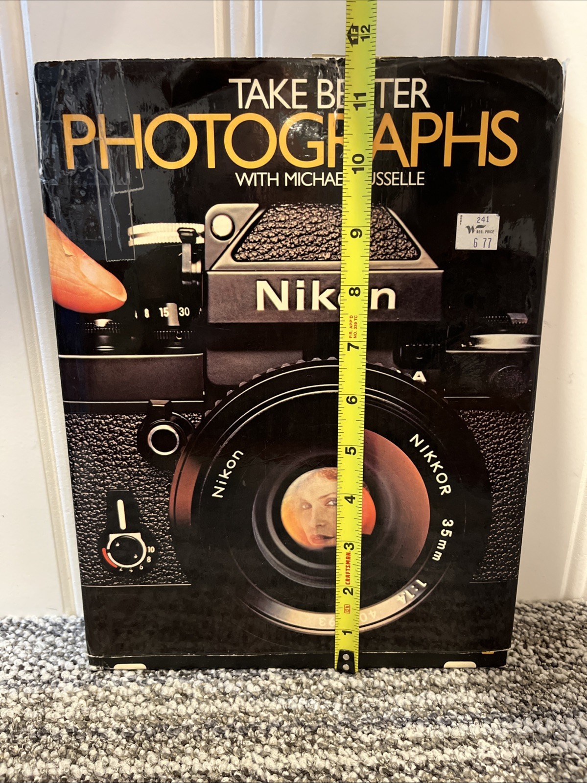 Vintage 1979 Book Take Better Photographs Nikon Hardcover By Michael Busselle