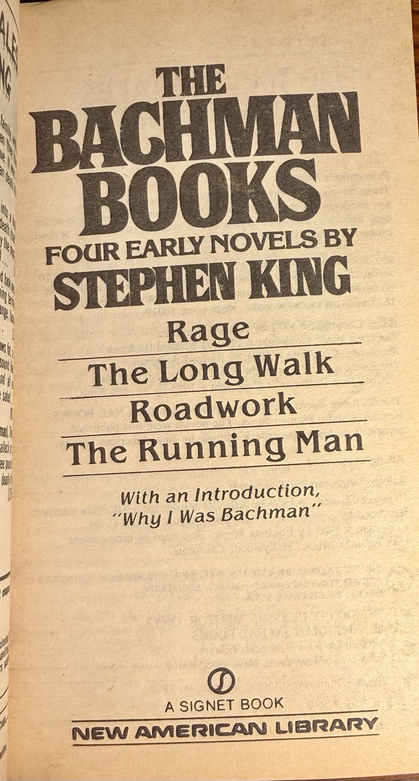 The Bachman Books Stephen King 1986 1st Signet Ed. PB Long Walk,Rage,Roadwork VG