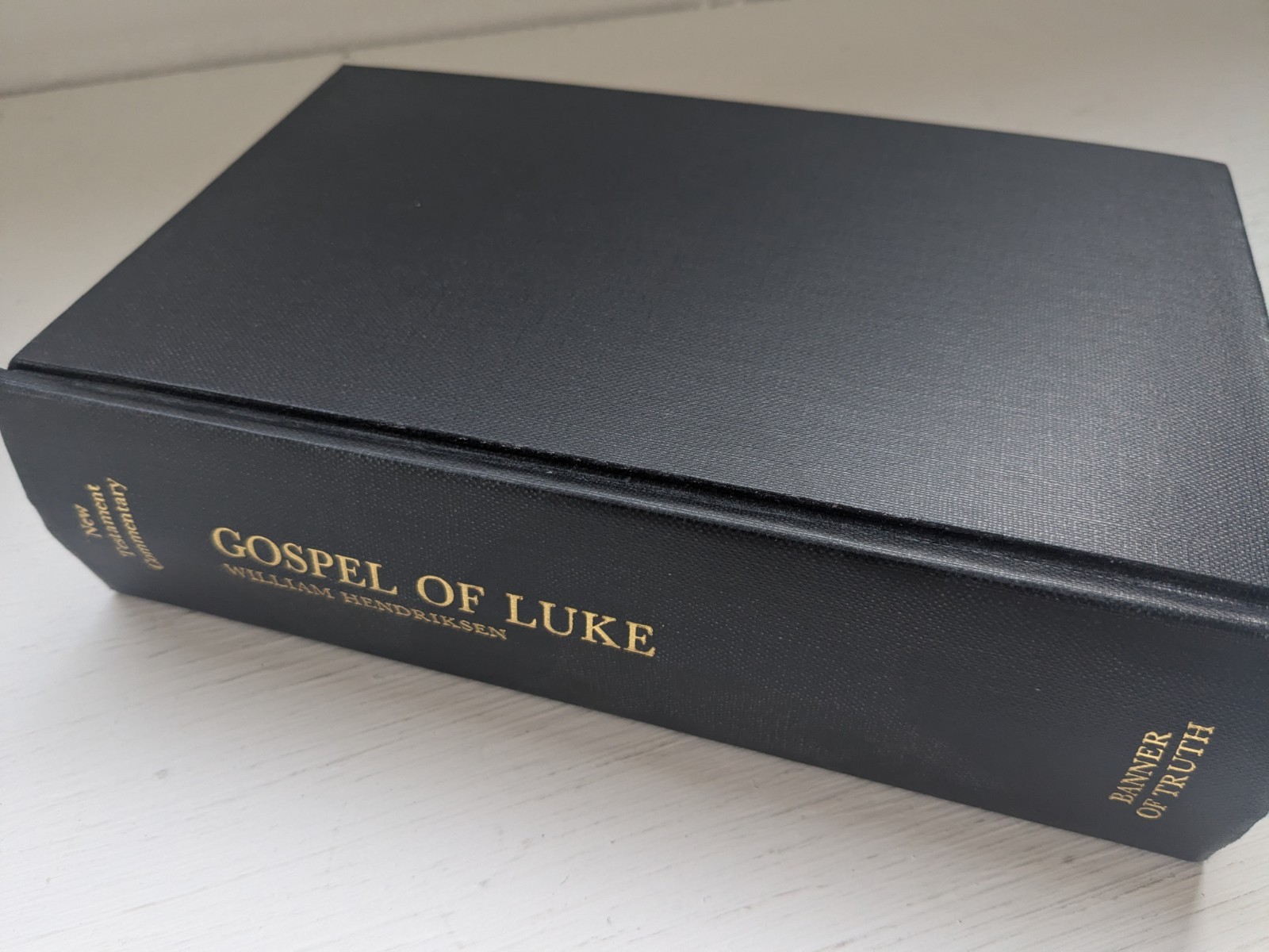 New Testament Commentary: Gospel of Luke, William Hendriksen Banner Of Truth