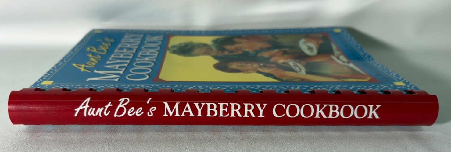 Aunt Bee’s Mayberry Cookbook by Ken Beck and Jim Clark – 2003