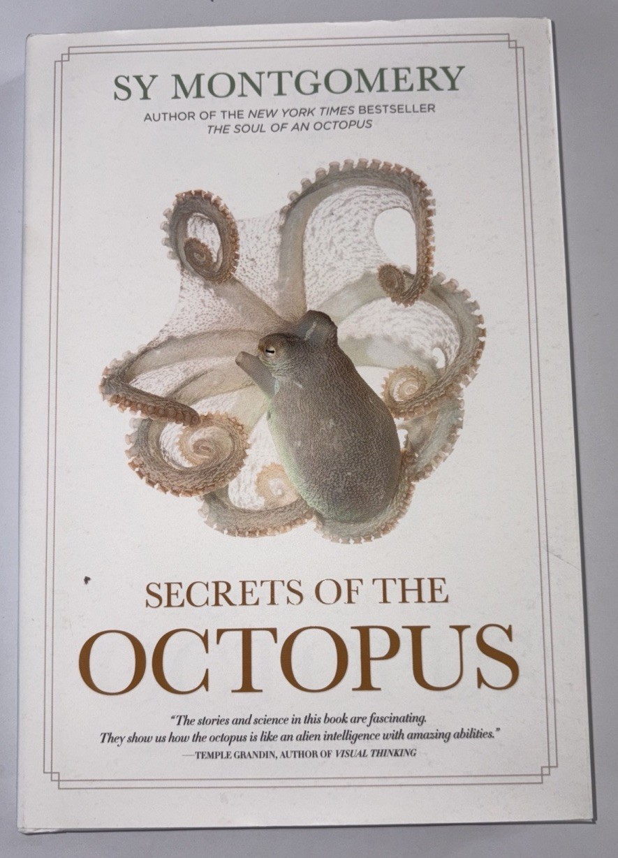 Secrets of the Octopus by Sy Montgomery Hardcover With Dustjacket
