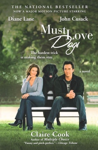 Must Love Dogs by Cook, Claire, Acceptable Book