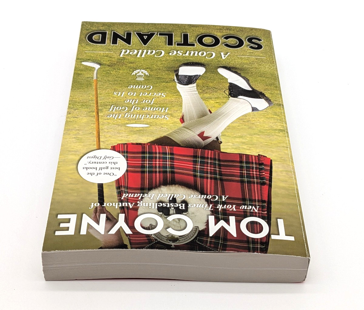 Course Called Scotland by Tom Coyne (Paperback)