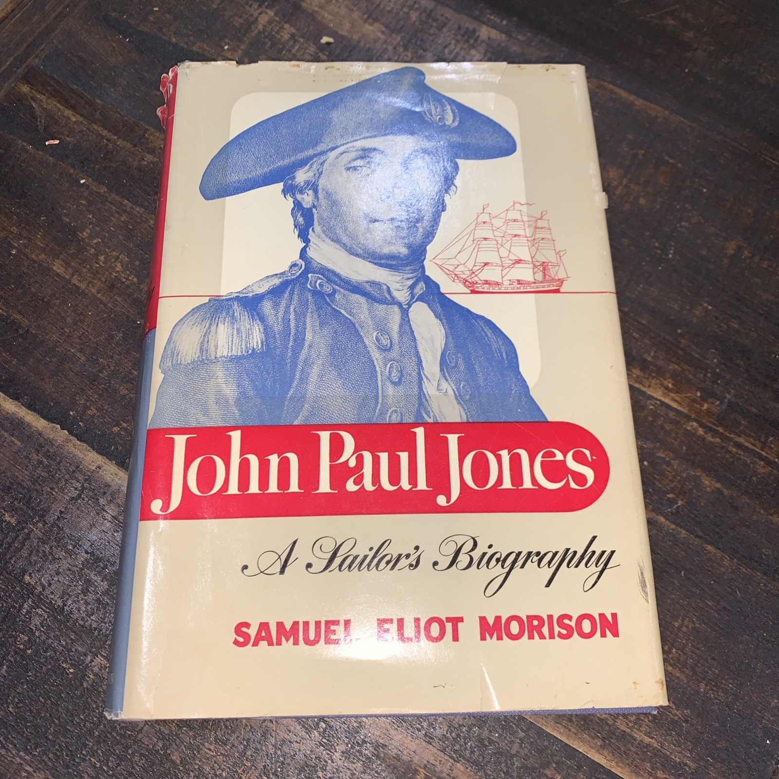 JOHN PAUL JONES-A Sailor’s Biography-SAMUEL ELIOT MORISON-Superb Hardcover w/DJ!