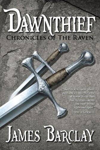 Dawnthief (Chronicles of the Raven 1) – Paperback By Barclay, James – GOOD