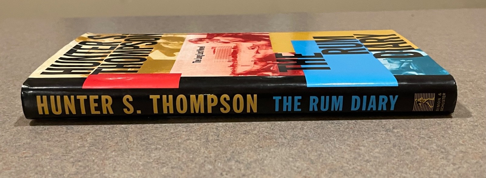 The Rum Diary by Hunter S Thompson (First Edition, 1st Printing Hardcover DJ)