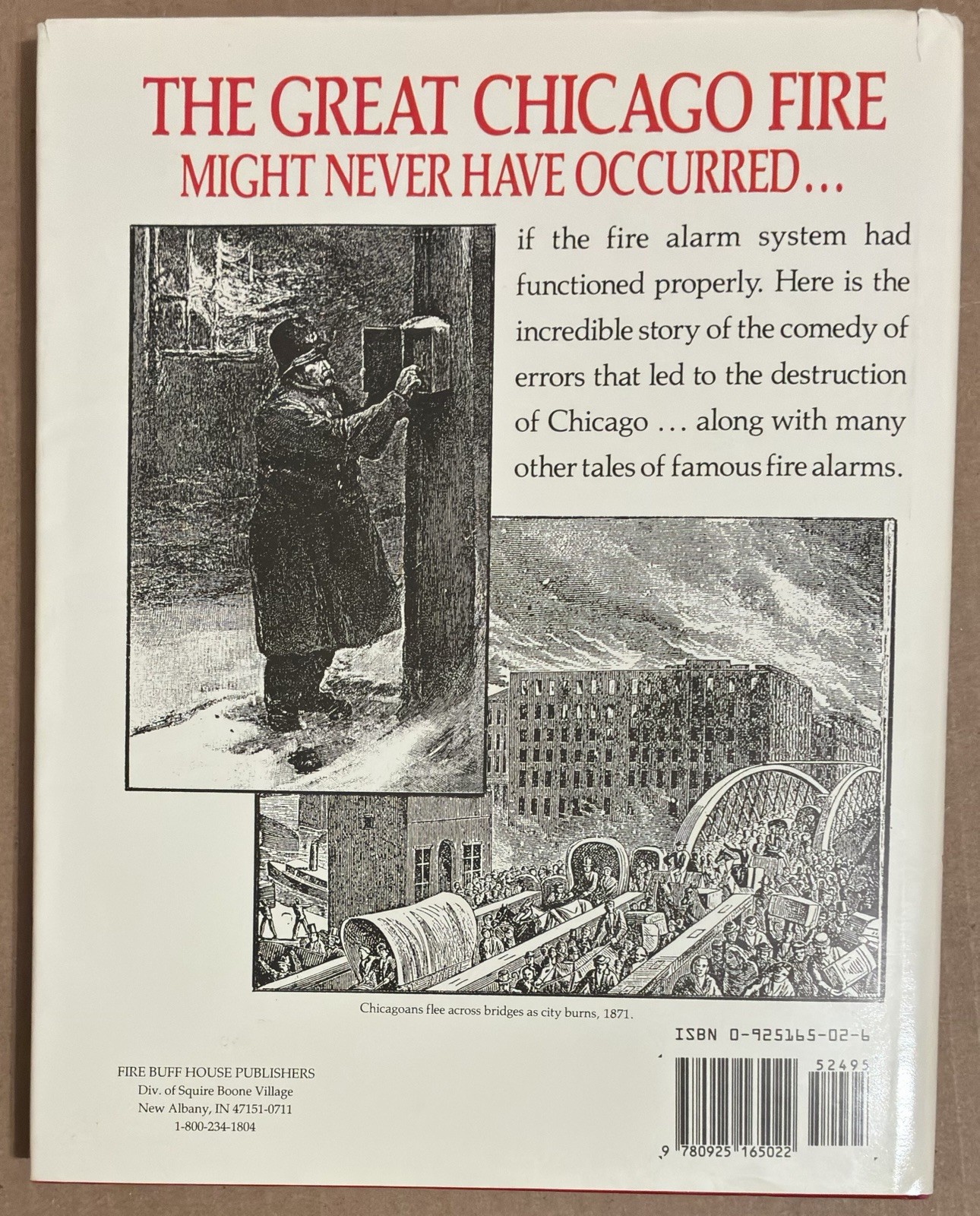 Fire Alarm! The Fascinating Story Behind the Red Box On the Corner Paul Ditzel