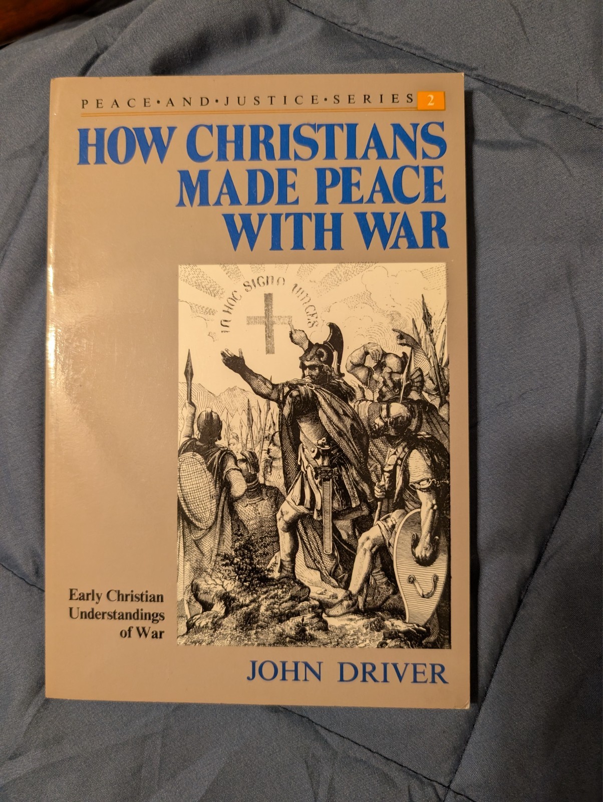 How Christians Made Peace With War John Driver 1988 Herald Press Pacifism PB Rar