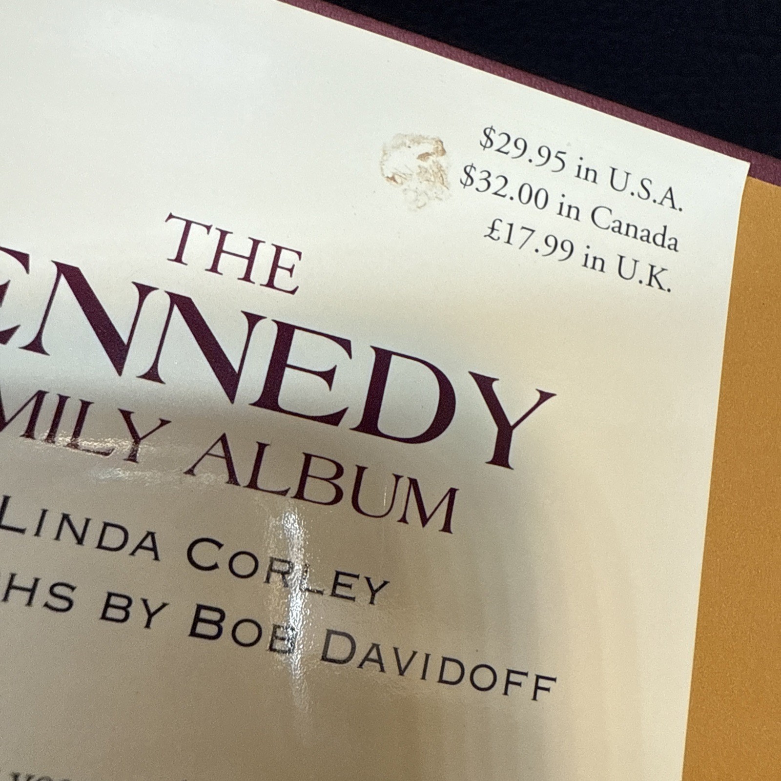 Kennedy Family Album Personal Photos of America’s First Family Autographed