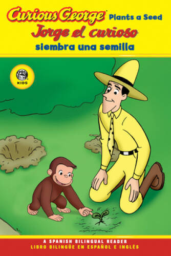 Jorge el curioso siembra una semilla/Curious George Plants a Seed (C – VERY GOOD