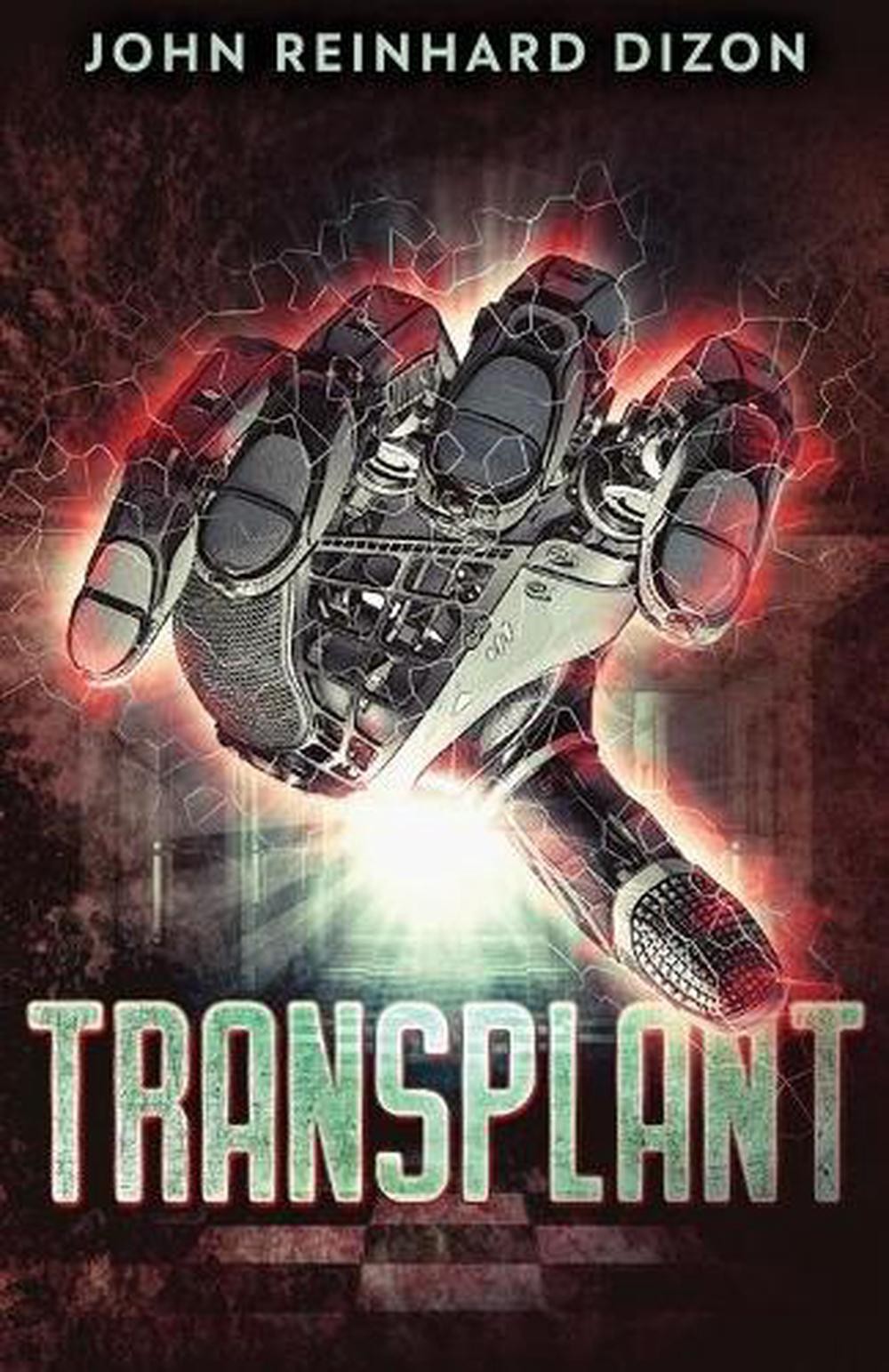 Transplant by John Reinhard Dizon (English) Paperback Book