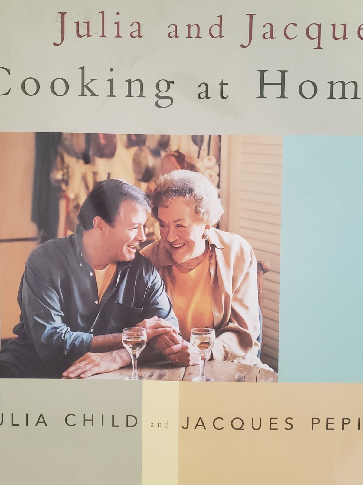 1999 Julie and Jacques Cooking at Home Julia Child Jacques Pepin 430 pages