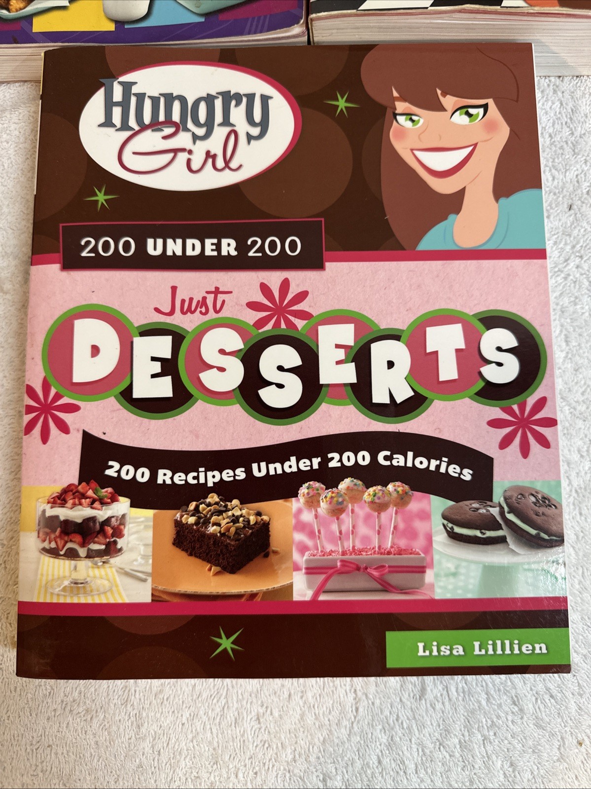 Hungry Girl by Lisa Lillien Set of 3 Recipe Books Paperback