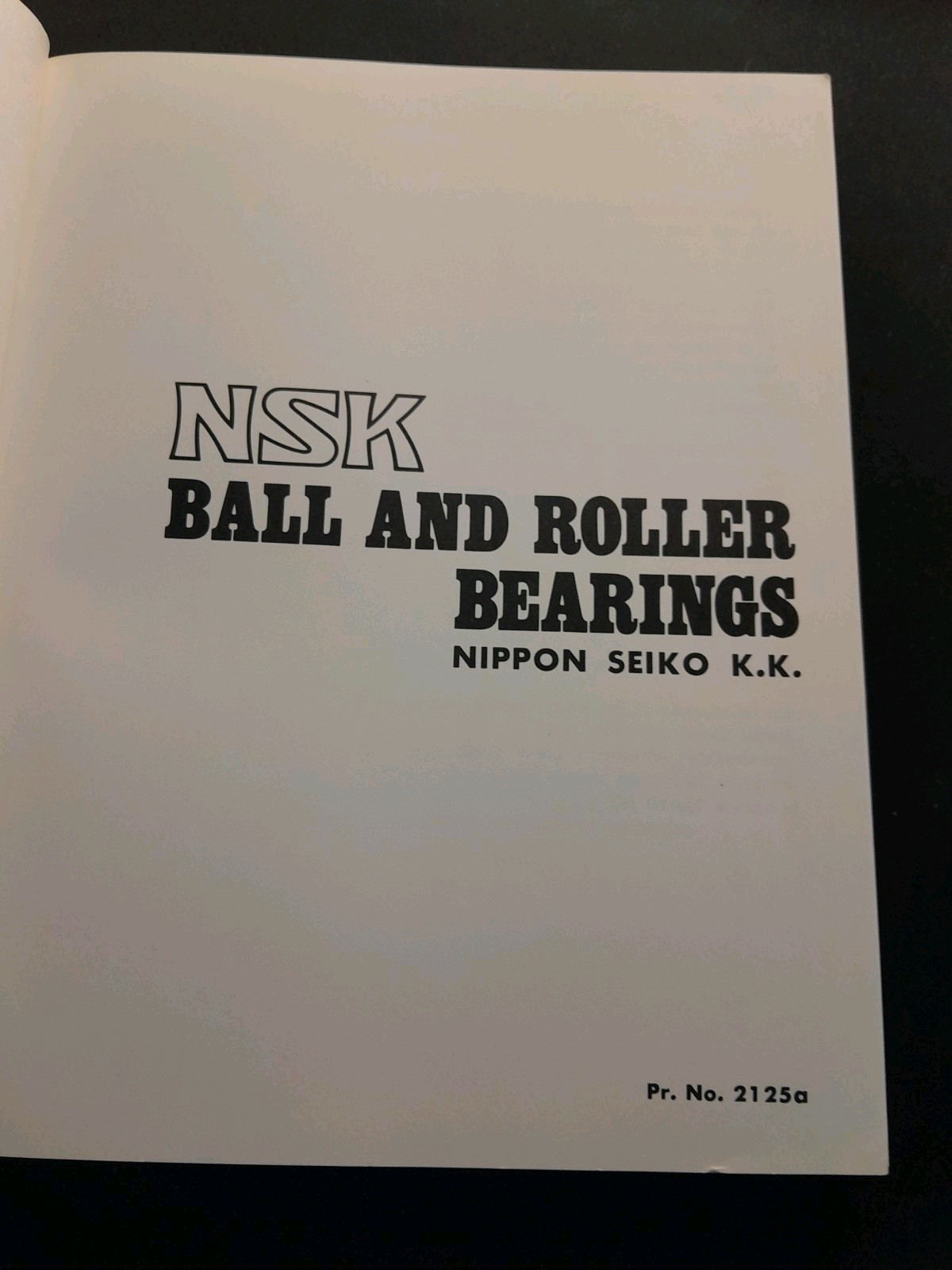 NSK Ball and Roller Bearings Catalogue 1982 Nippon Seiko Japan Manual