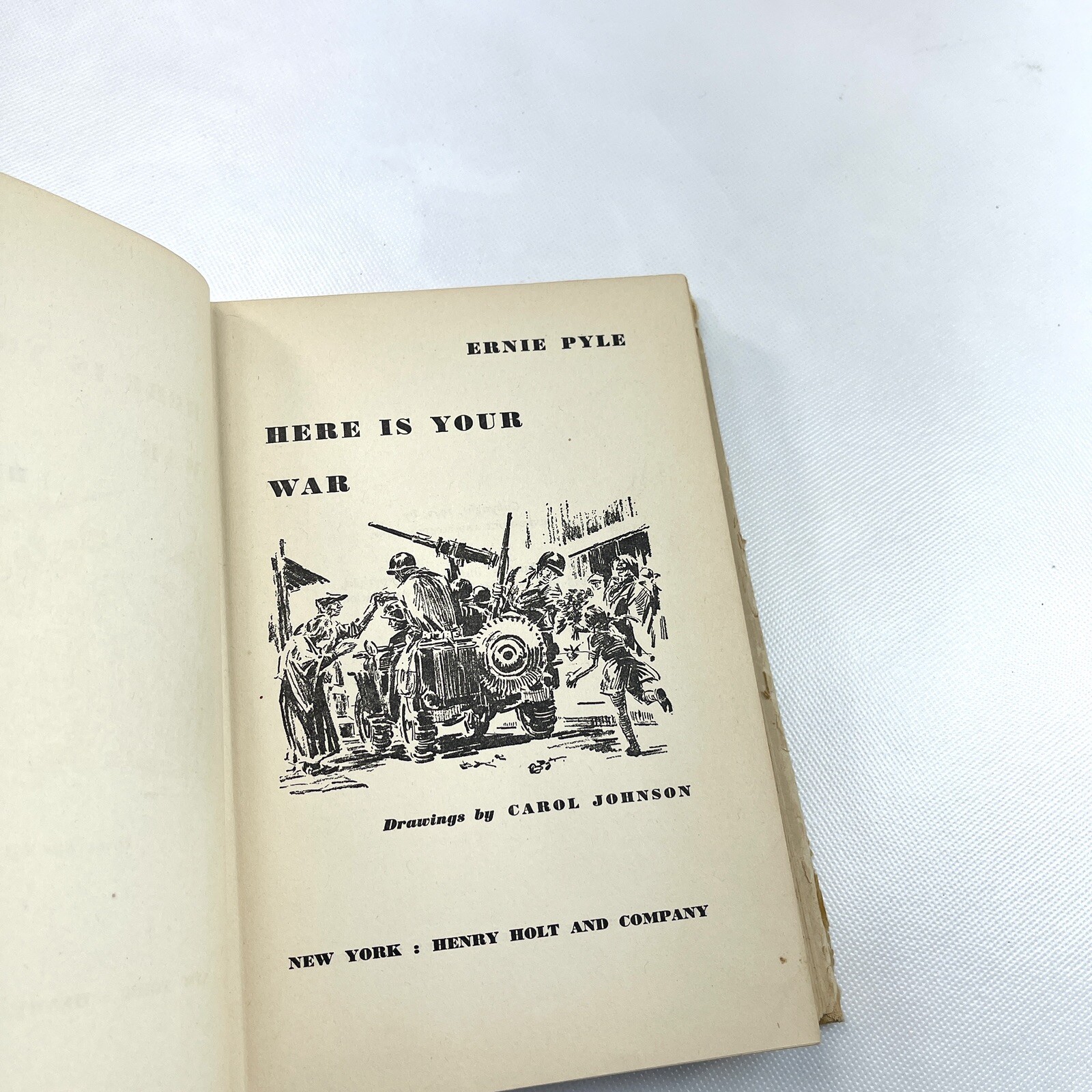 Here Is Your War Ernie Pyle Paperback Book 1943 Henry Holt And Company Inc
