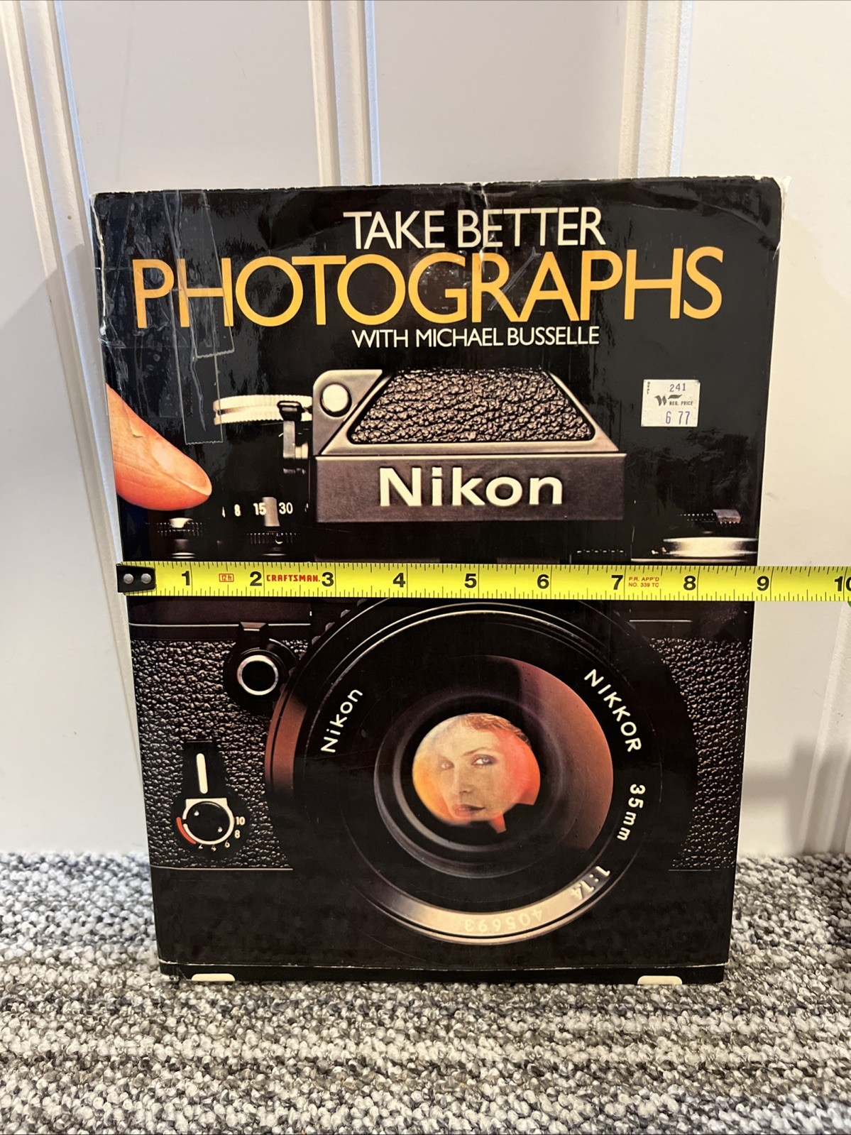 Vintage 1979 Book Take Better Photographs Nikon Hardcover By Michael Busselle