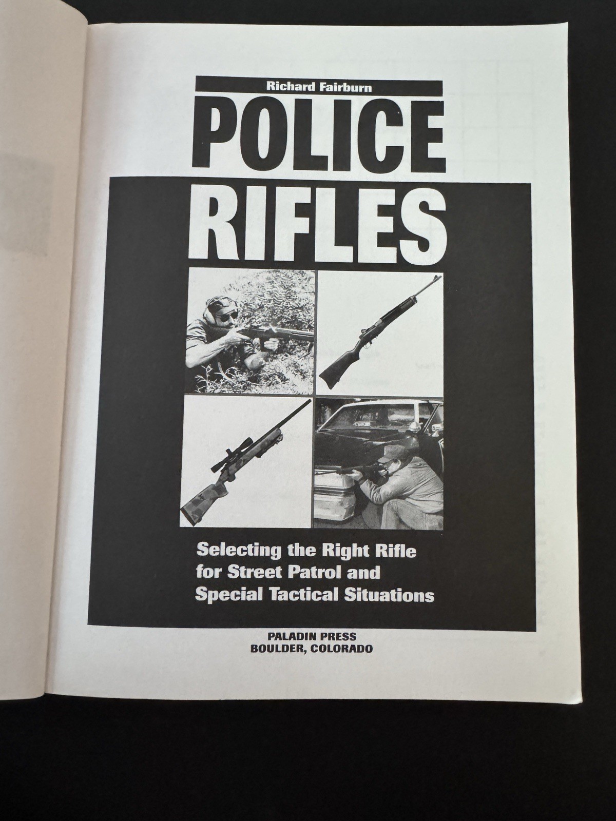 Police Rifles: Selecting the Right for Street Patrol Rifle by Richard Fairburn