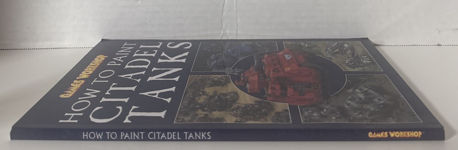 How to Paint Citadel Tanks – Games Workshop 2009 – Softcover
