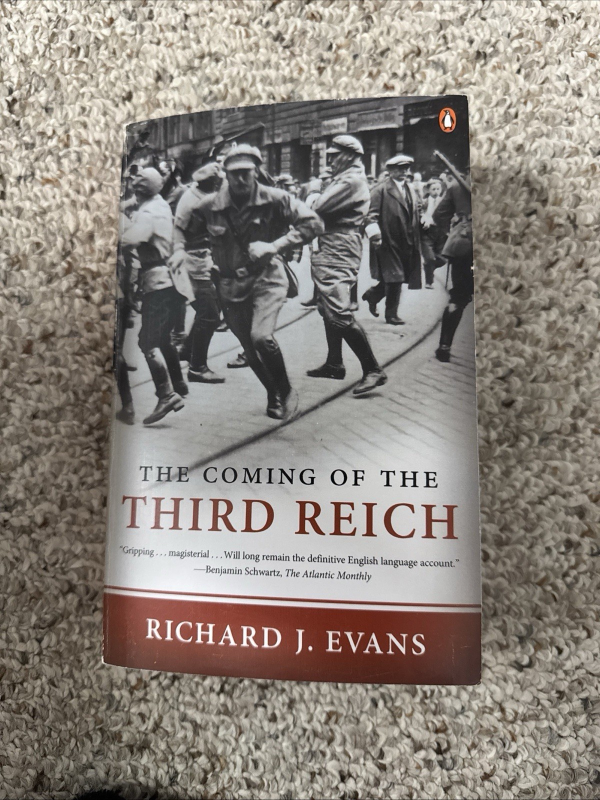 The Coming of the Third Reich by Richard J. Evans