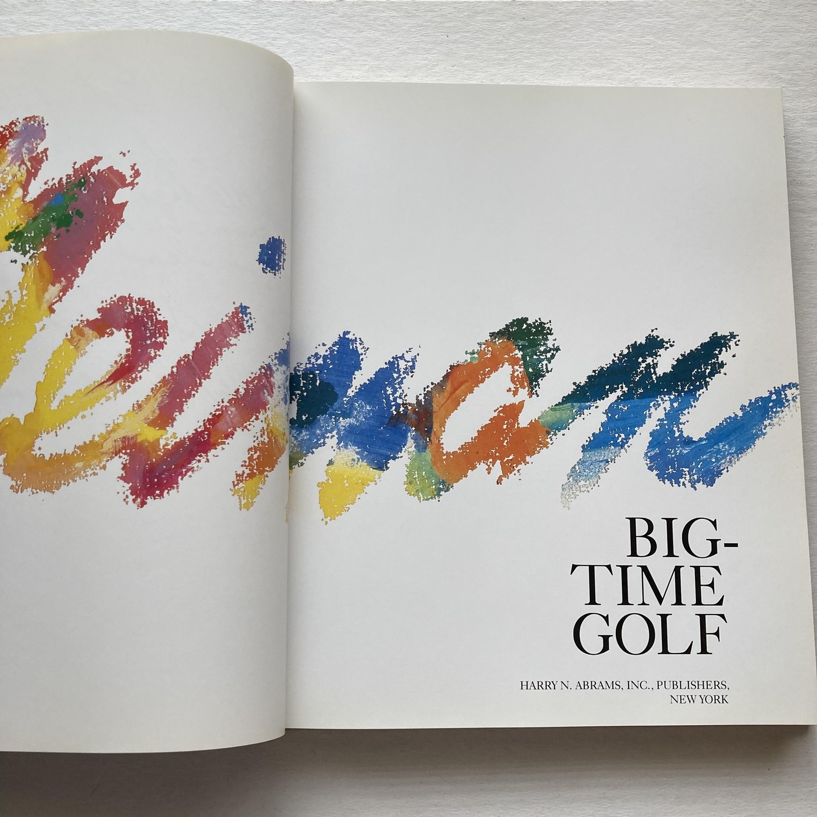 Big Time Golf LeRoy Neiman 1992 Hardcover Art Book Signed Golf Courses Photos