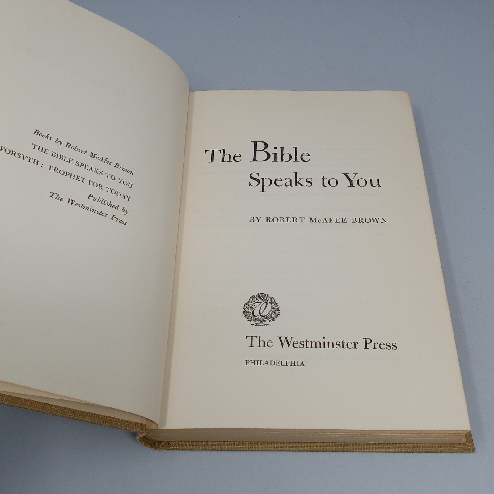 The Bible Speaks to You: 1955 Westminster Press Hardcover by Robert McAfee Brown