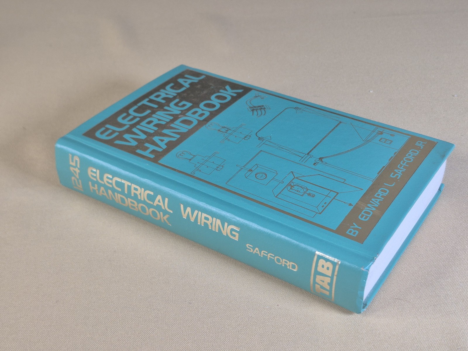 Electrical Wiring Handbook – Edward L Safford – TAB Books Hardcover VG condition