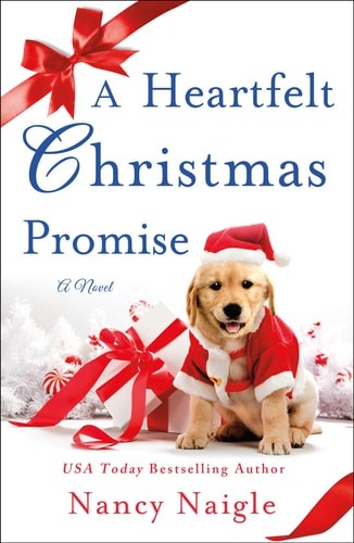 A Heartfelt Christmas Promise: A Novel by Naigle, Nancy, Good Book