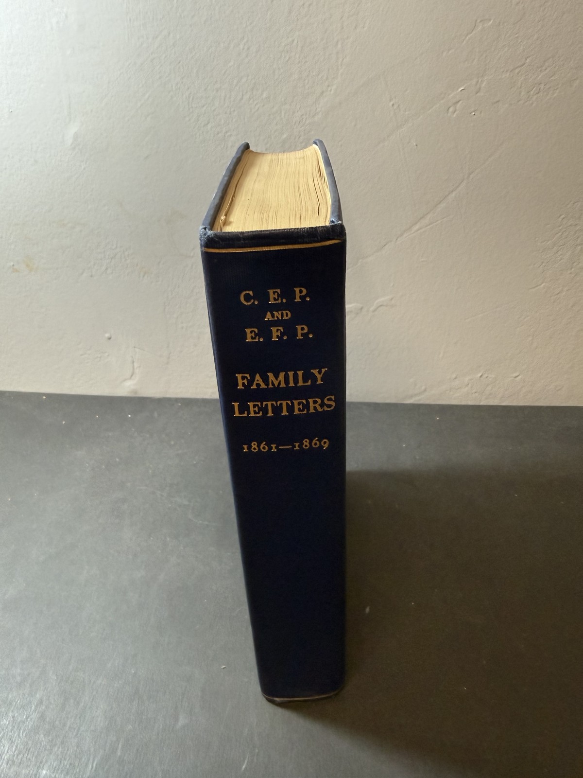 Family Letters 1861-1869 Charles & Edith Perkins Privately Printed 1949