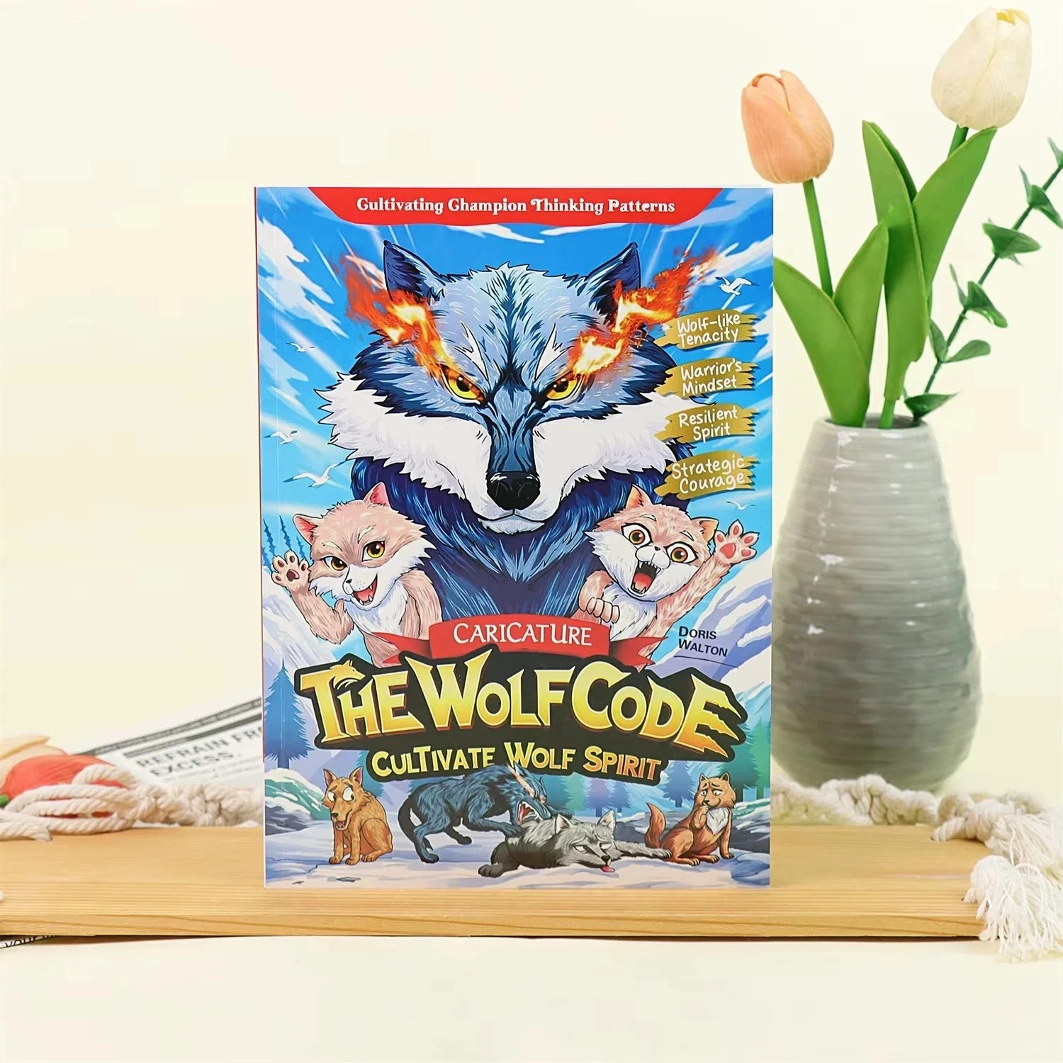 The Wolf Code Cultivate Wolf Spirit Growth Mindset Children’s Book English