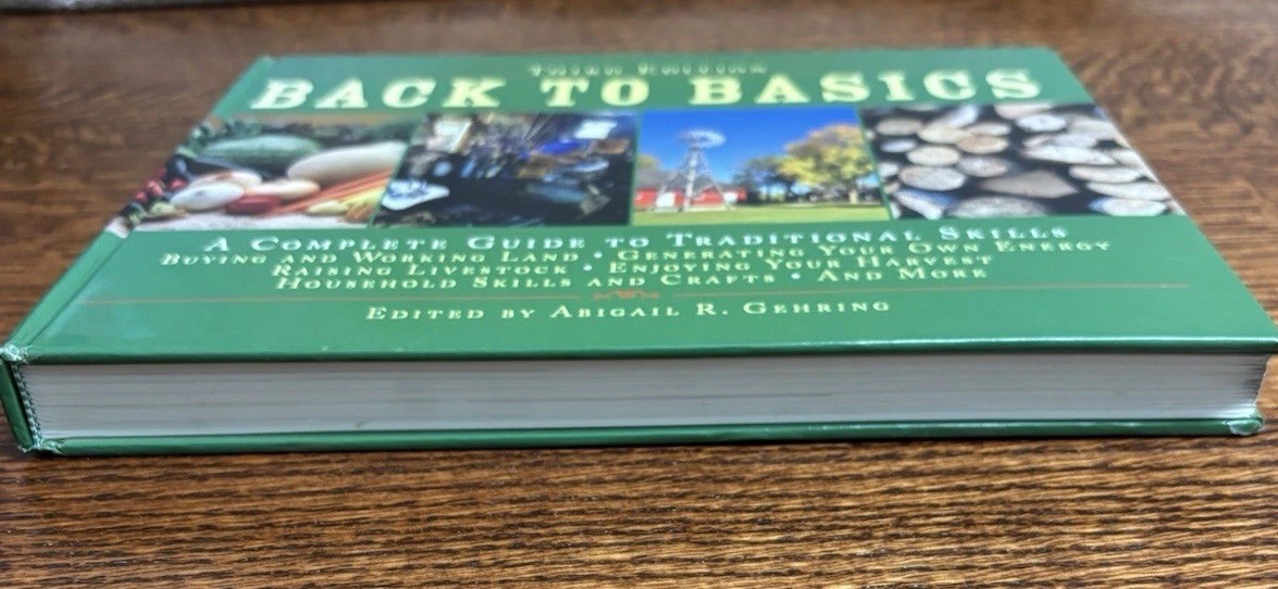Back to Basics Third Edition Traditional Skills Homesteading Hardcover Gehring
