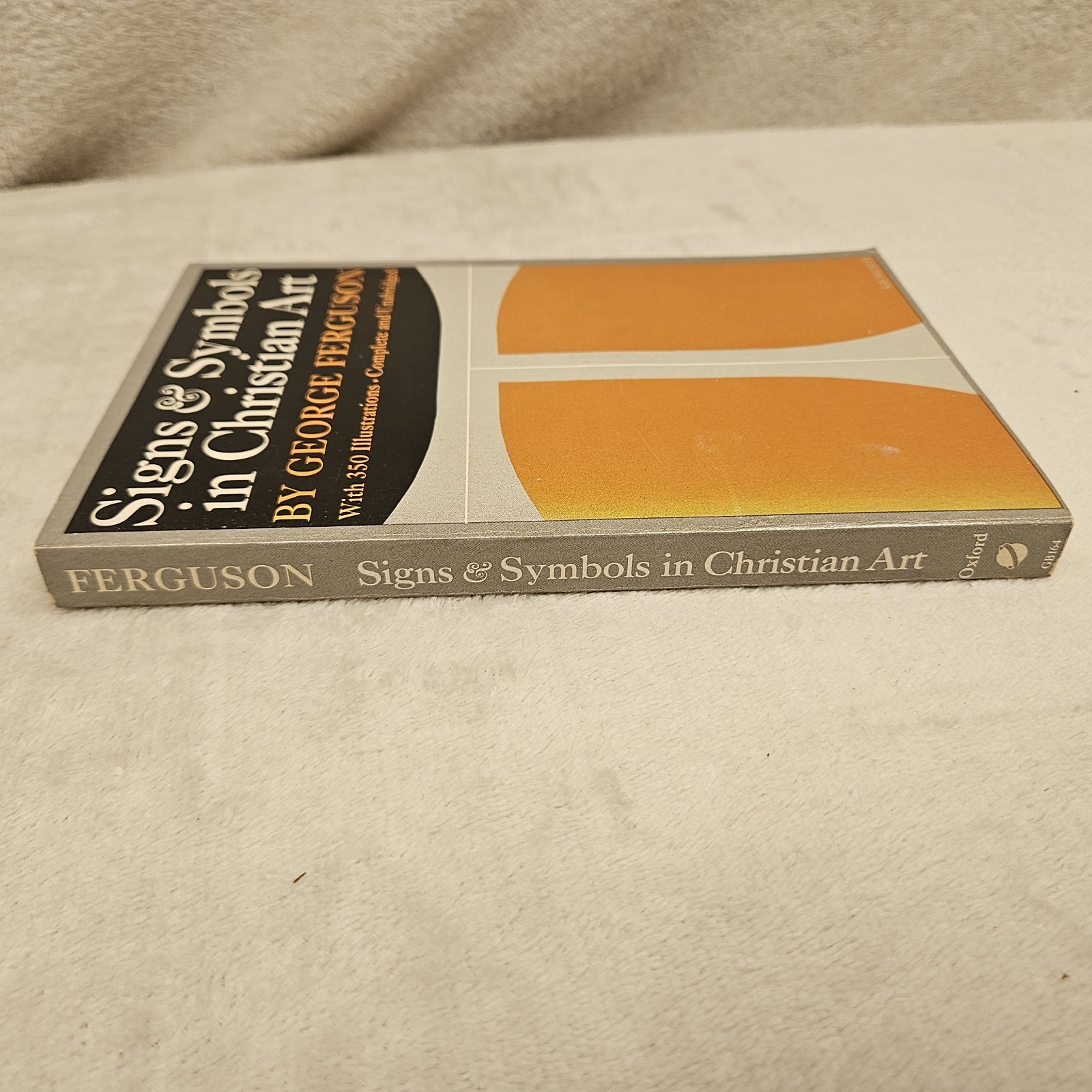 1977 Signs & Symbols In Christian Art Book By George Ferguson Papberback