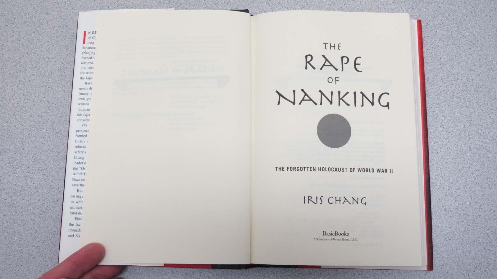 Rape of Nanking : Forgotten Holocaust of World War II – First Edition Iris Chang