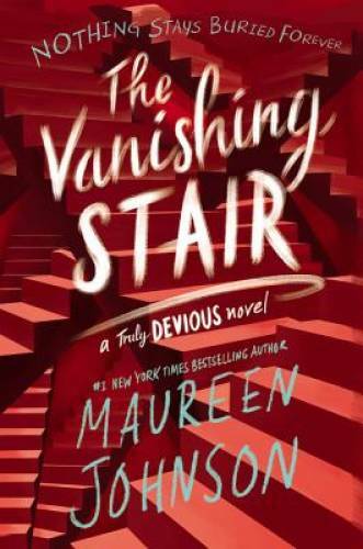 The Vanishing Stair (Truly Devious) – Paperback By Johnson, Maureen – GOOD