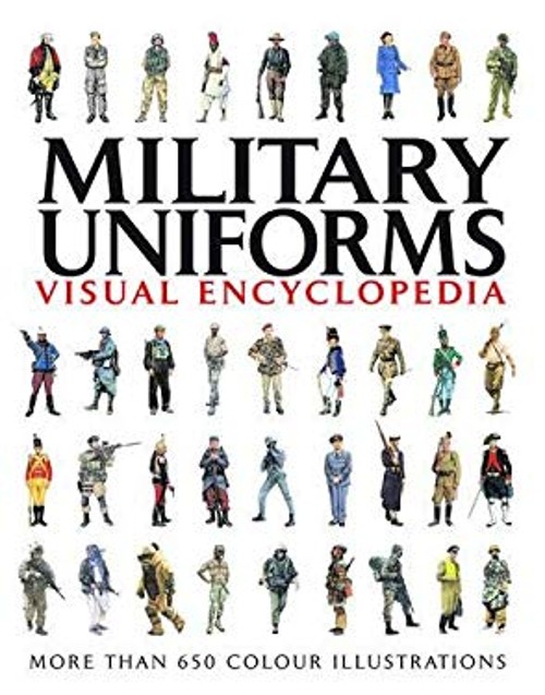 Military Uniforms Visual Encyclopedia Paperback Chris McNab
