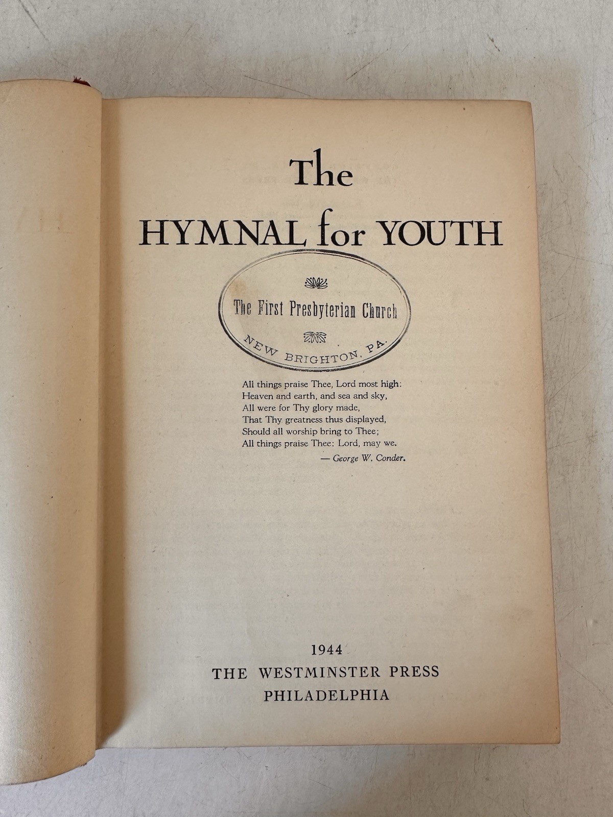 The Hymnal For Youth [1944, Hardcover] Herald Edition (The Westminster Press)