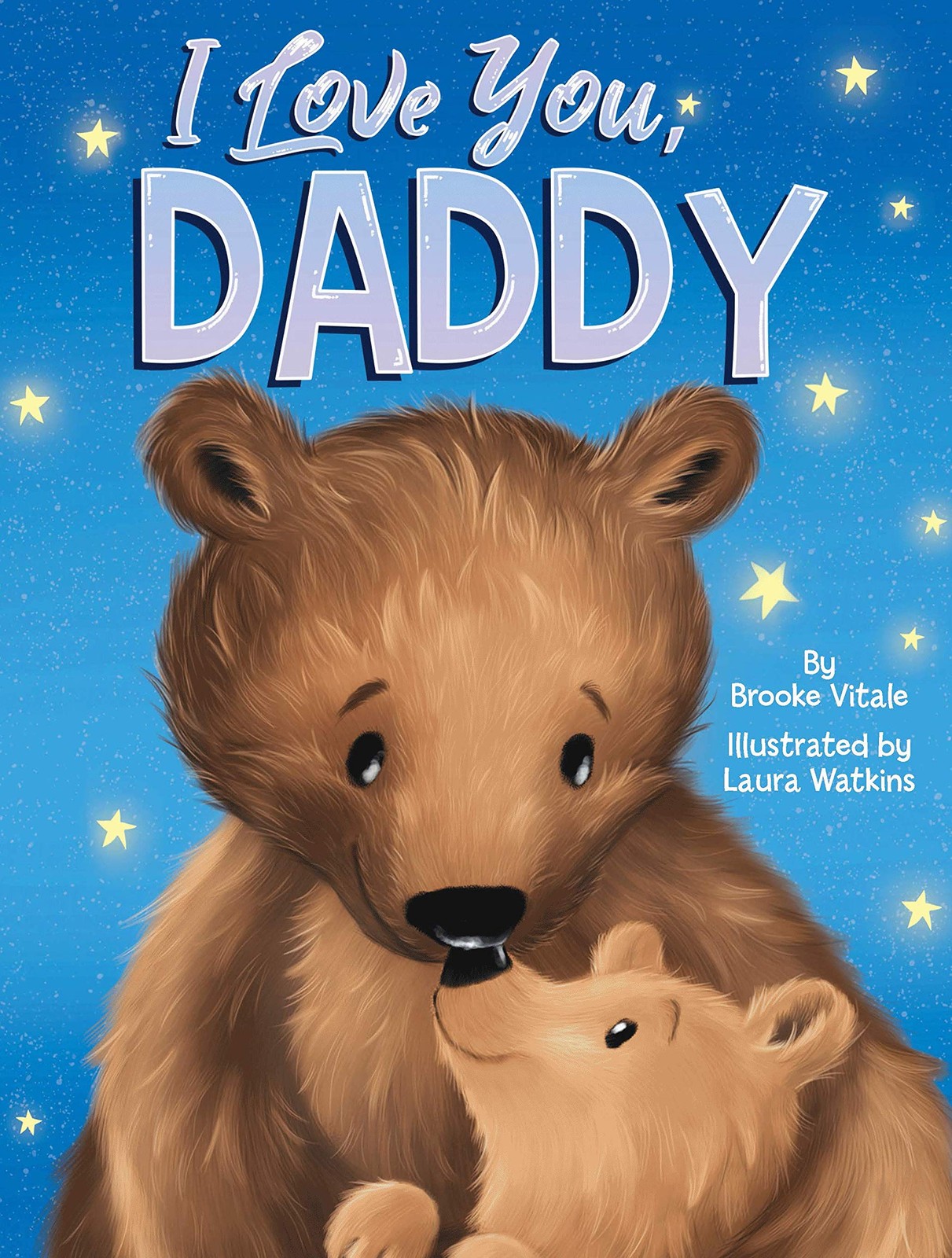 I Love You, Daddy – Children’s Padded Board Book – Love (Brilliant Baby® Ea…