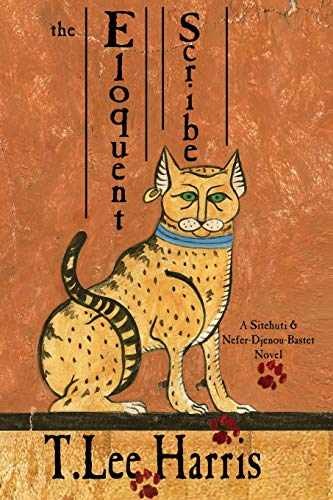 The Eloquent Scribe (The Sitehuti & – Paperback, by Harris T. Lee – Very Good