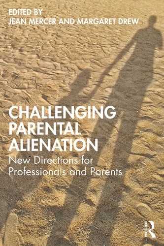 Challenging Parental Alienation –